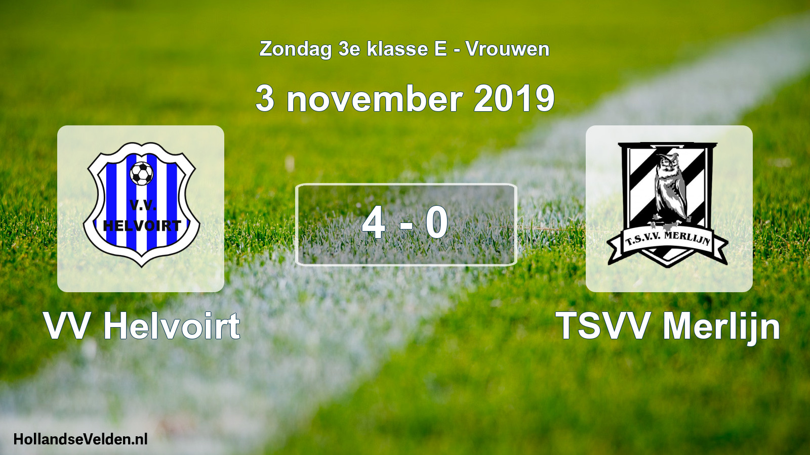 Gespeelde wedstrijd: VV Helvoirt - TSVV Merlijn 4 - 0 (3 november 2019)