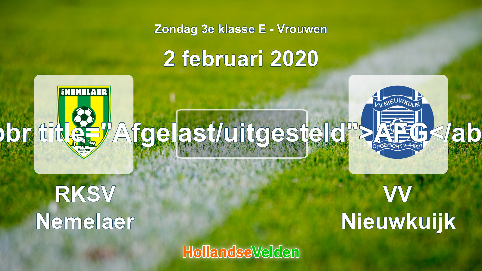 Geplande wedstrijd: RKSV Nemelaer - VV Nieuwkuijk (2 februari 2020)