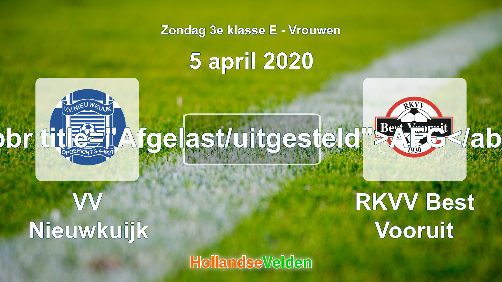 Geplande wedstrijd: VV Nieuwkuijk - RKVV Best Vooruit (5 april 2020)