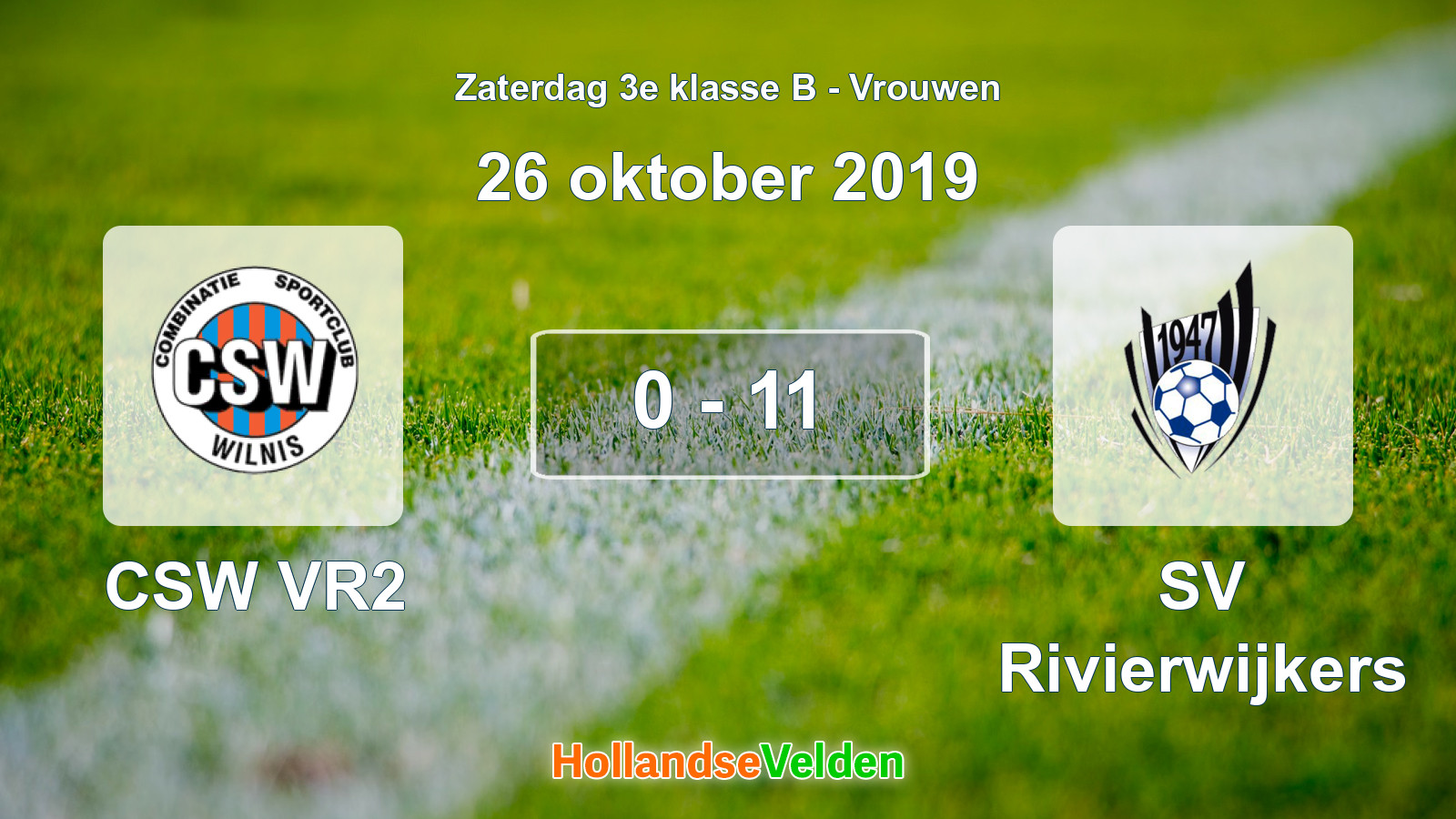Gespeelde wedstrijd: CSW VR2 - SV Rivierwijkers 0 - 11 (26 oktober 2019)