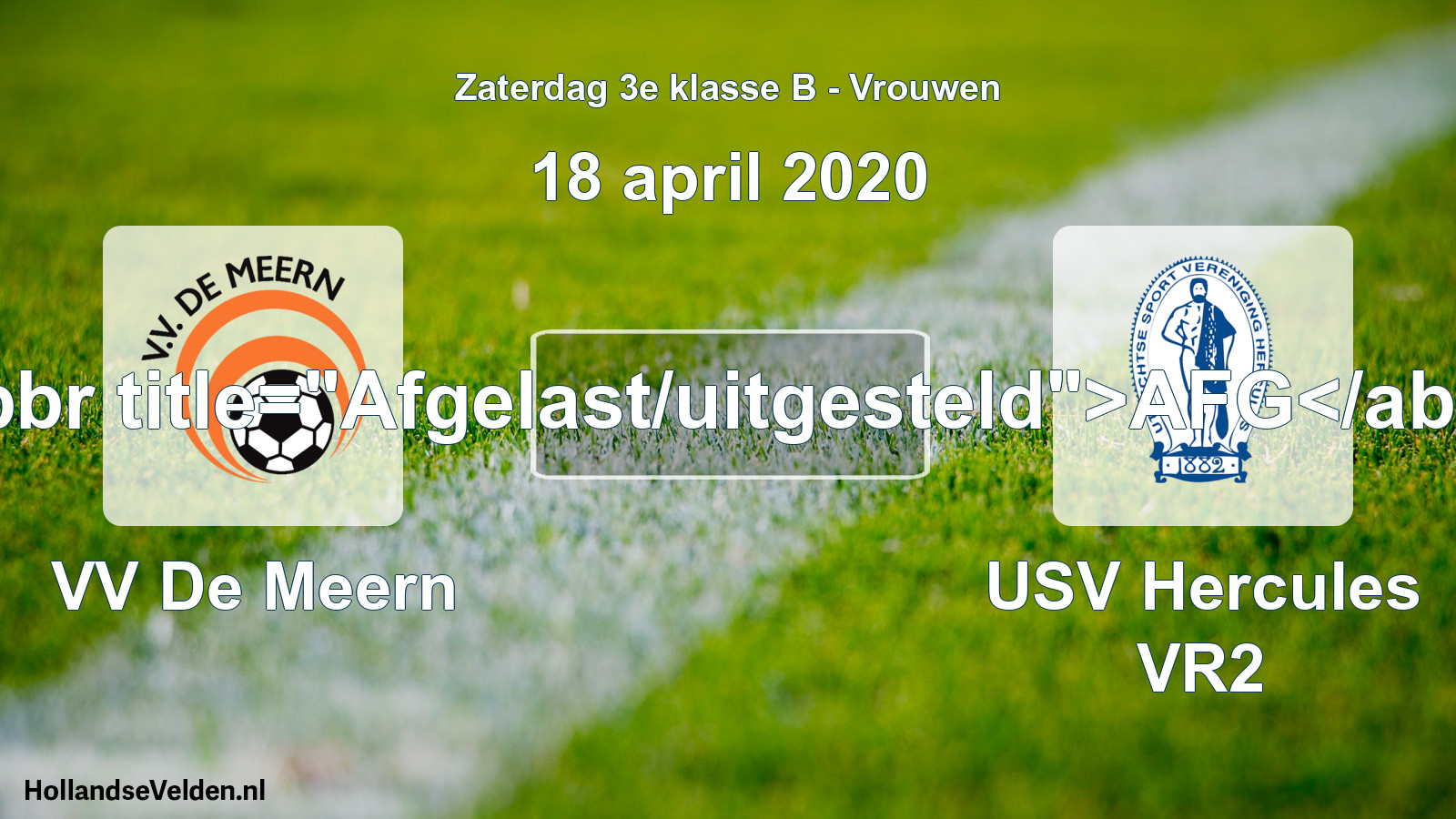 Geplande wedstrijd: VV De Meern - USV Hercules VR2 (18 april 2020)