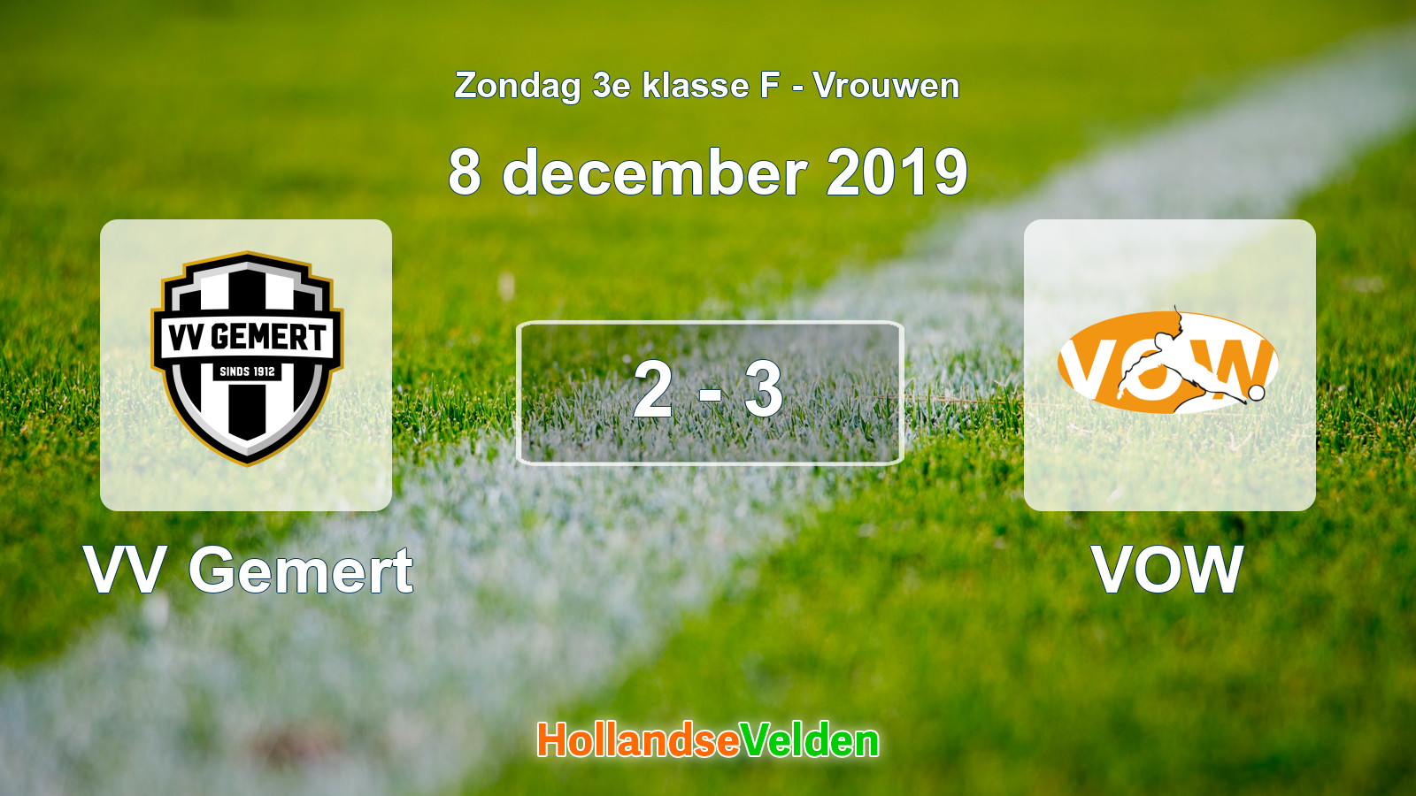 Gespeelde wedstrijd: VV Gemert - VOW 2 - 3 (8 december 2019)