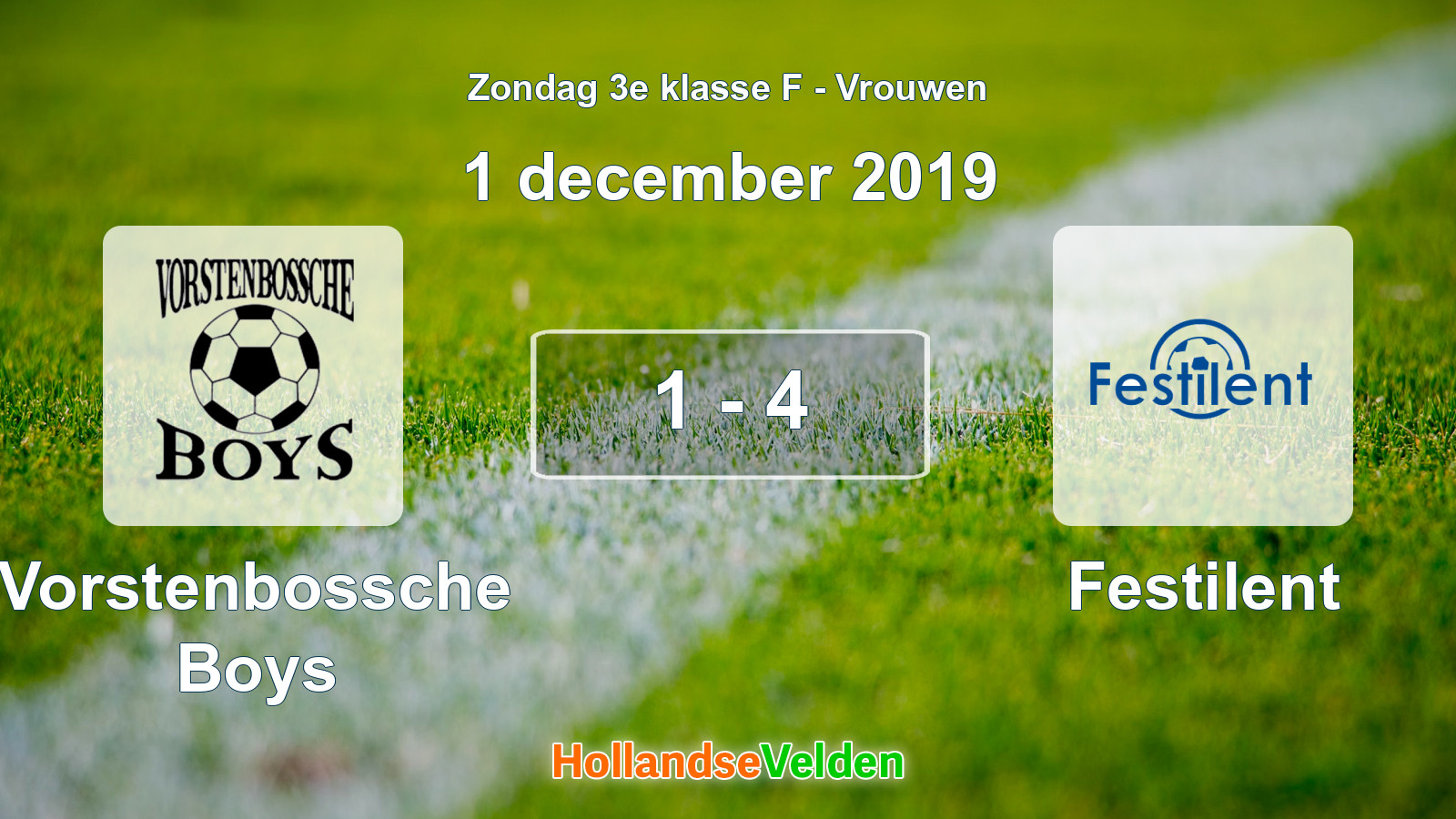 Gespeelde wedstrijd: Vorstenbossche Boys - Festilent 1 - 4 (1 december 2019)