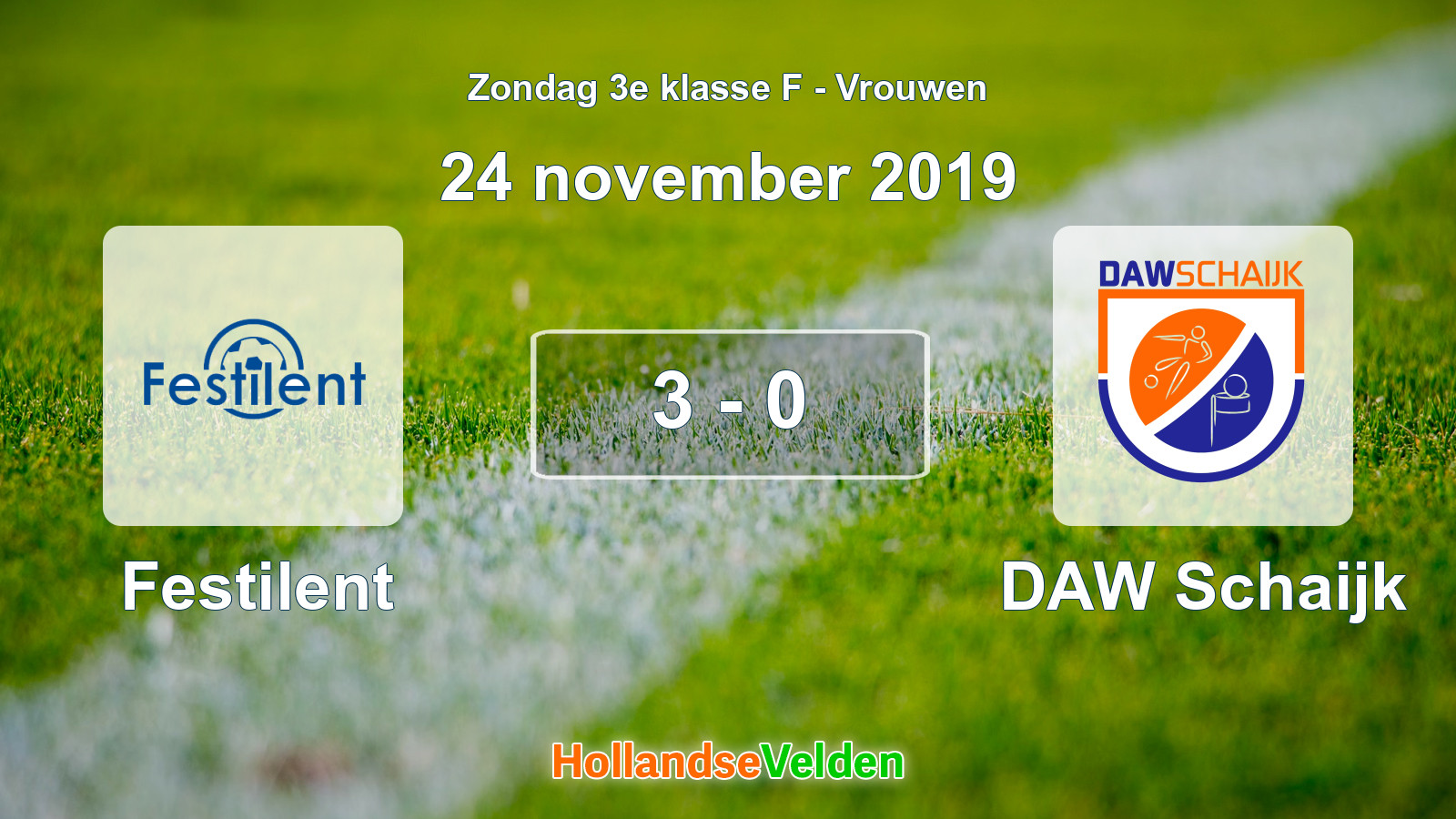 Gespeelde wedstrijd: Festilent - DAW Schaijk 3 - 0 (24 november 2019)