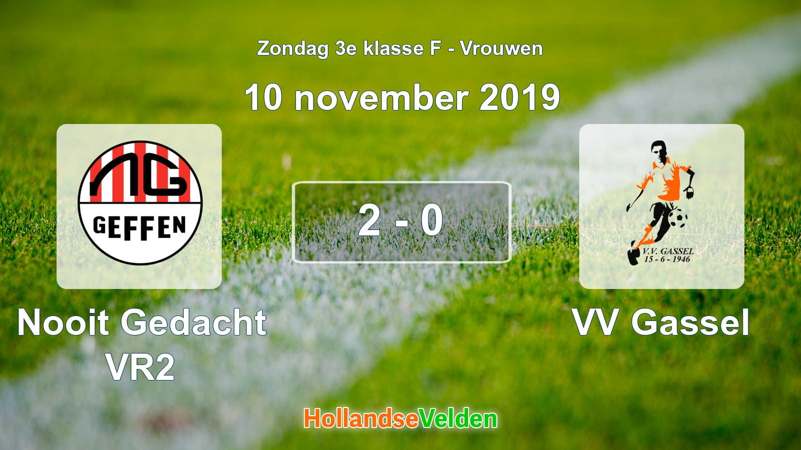Gespeelde wedstrijd: Nooit Gedacht VR2 - VV Gassel 2 - 0 (10 november 2019)