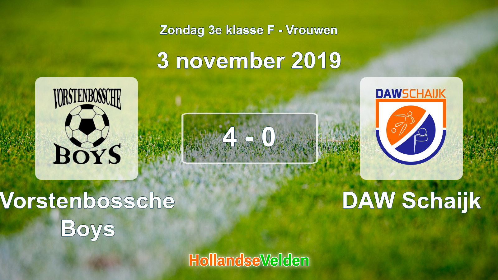 Gespeelde wedstrijd: Vorstenbossche Boys - DAW Schaijk 4 - 0 (3 november 2019)
