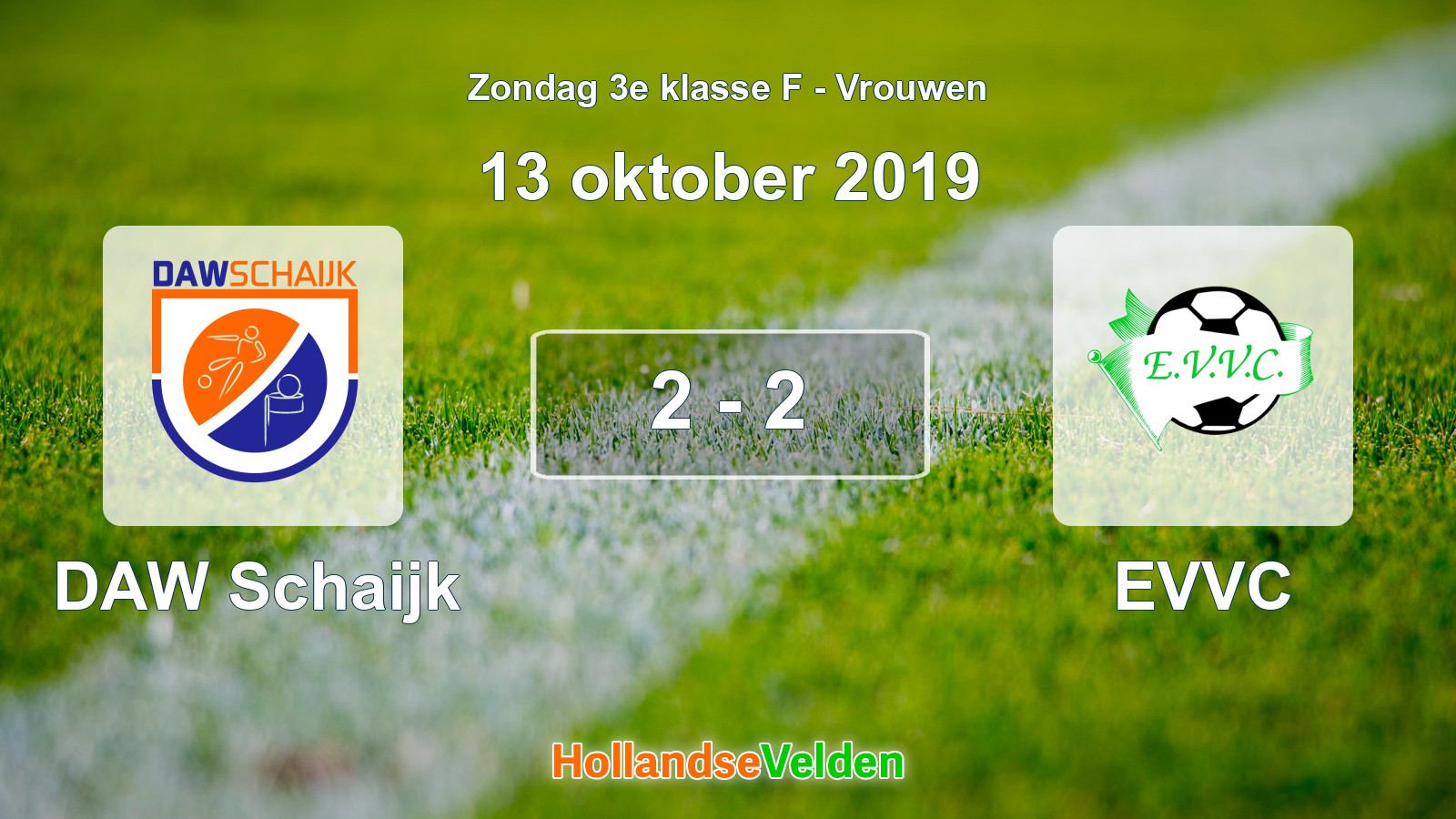 Gespeelde wedstrijd: DAW Schaijk - EVVC 2 - 2 (13 oktober 2019)