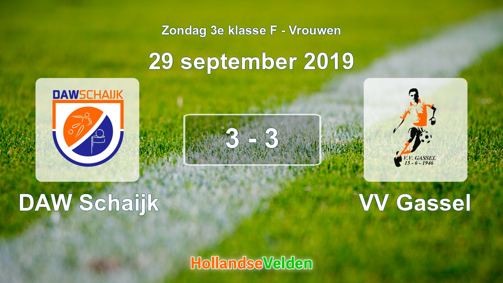 Gespeelde wedstrijd: DAW Schaijk - VV Gassel 3 - 3 (29 september 2019)