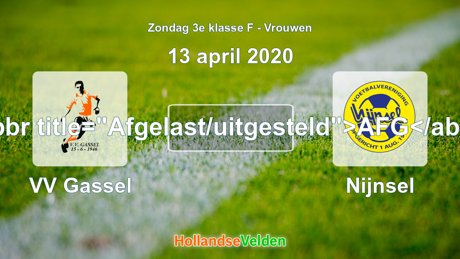 Geplande wedstrijd: VV Gassel - Nijnsel (13 april 2020)