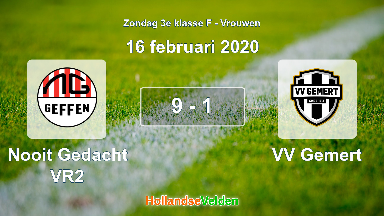 Gespeelde wedstrijd: Nooit Gedacht VR2 - VV Gemert 9 - 1 (16 februari 2020)