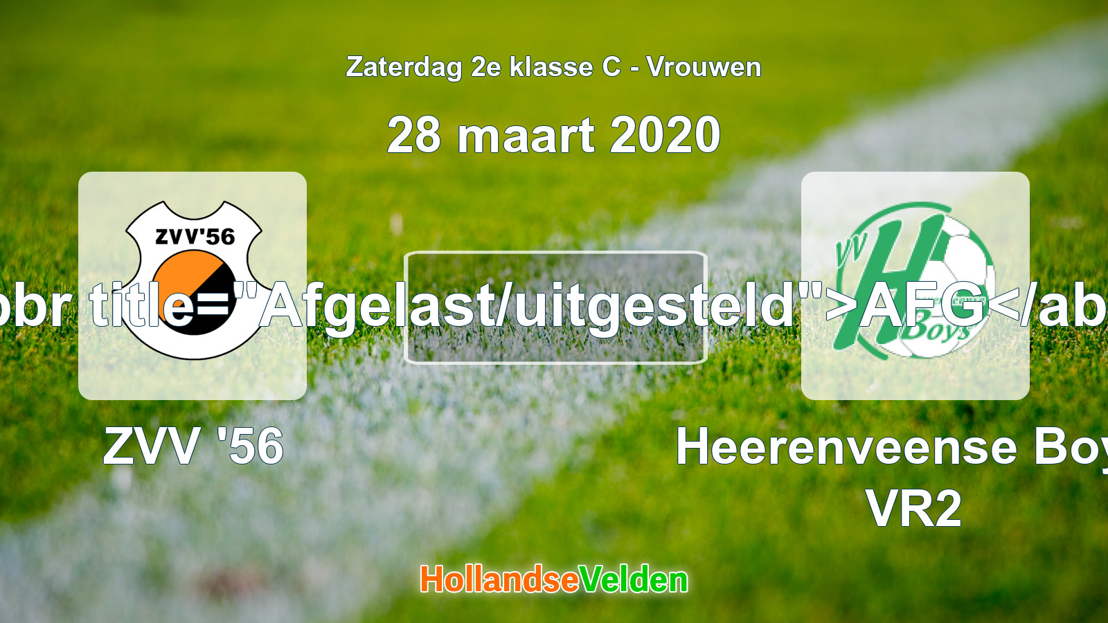 Geplande wedstrijd: ZVV '56 - Heerenveense Boys VR2 (28 maart 2020)