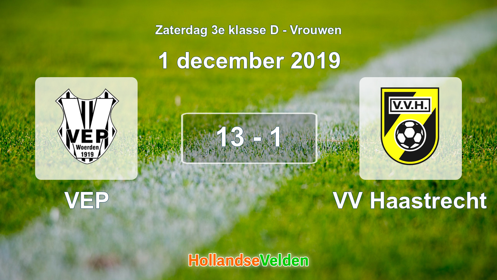 Gespeelde wedstrijd: VEP - VV Haastrecht 13 - 1 (1 december 2019)