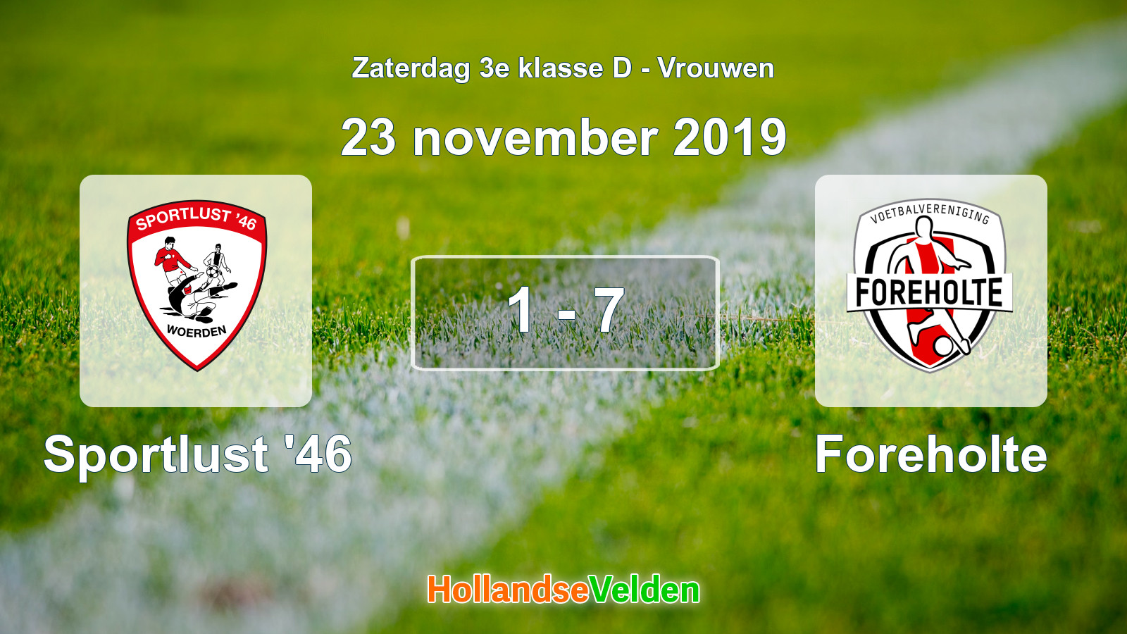Gespeelde wedstrijd: Sportlust '46 - Foreholte 1 - 7 (23 november 2019)