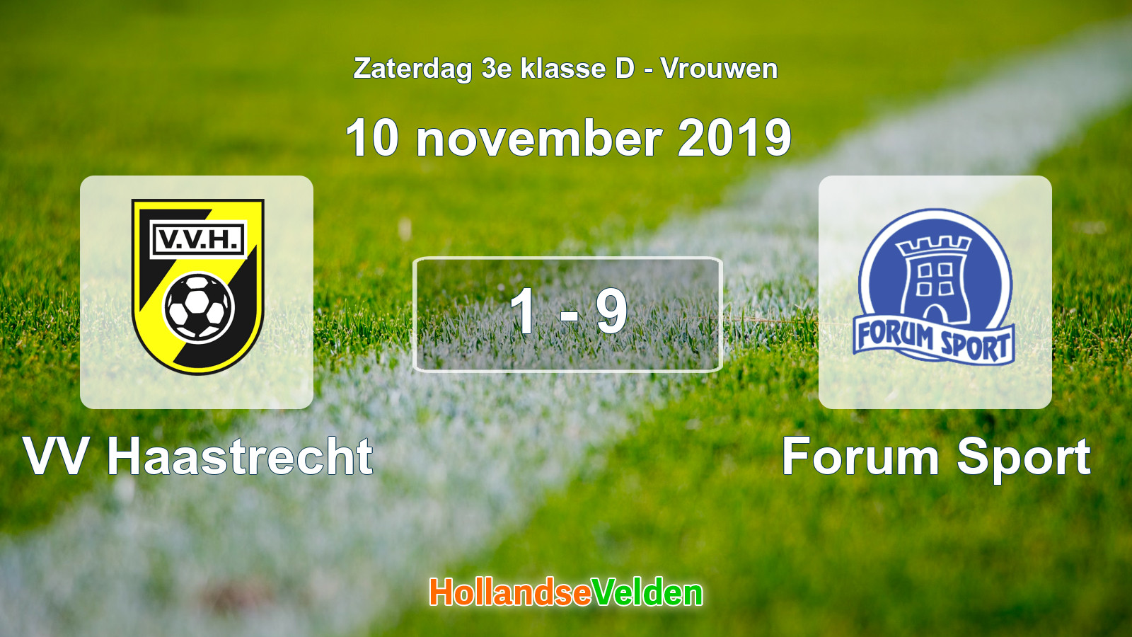 Gespeelde wedstrijd: VV Haastrecht - Forum Sport 1 - 9 (10 november 2019)