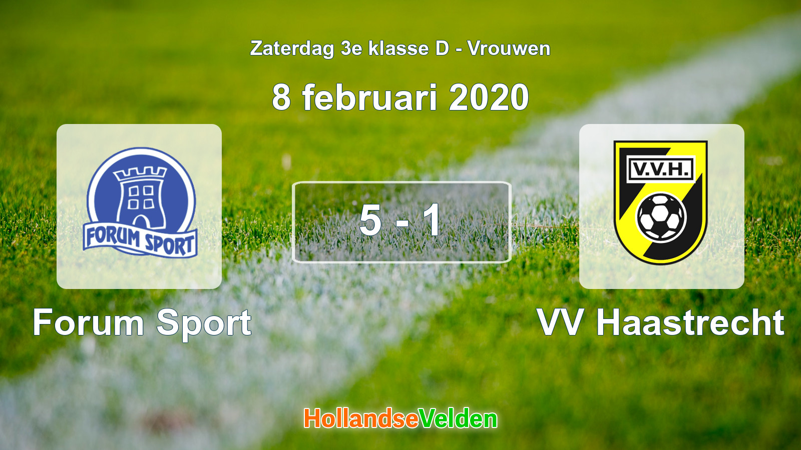 Gespeelde wedstrijd: Forum Sport - VV Haastrecht 5 - 1 (8 februari 2020)