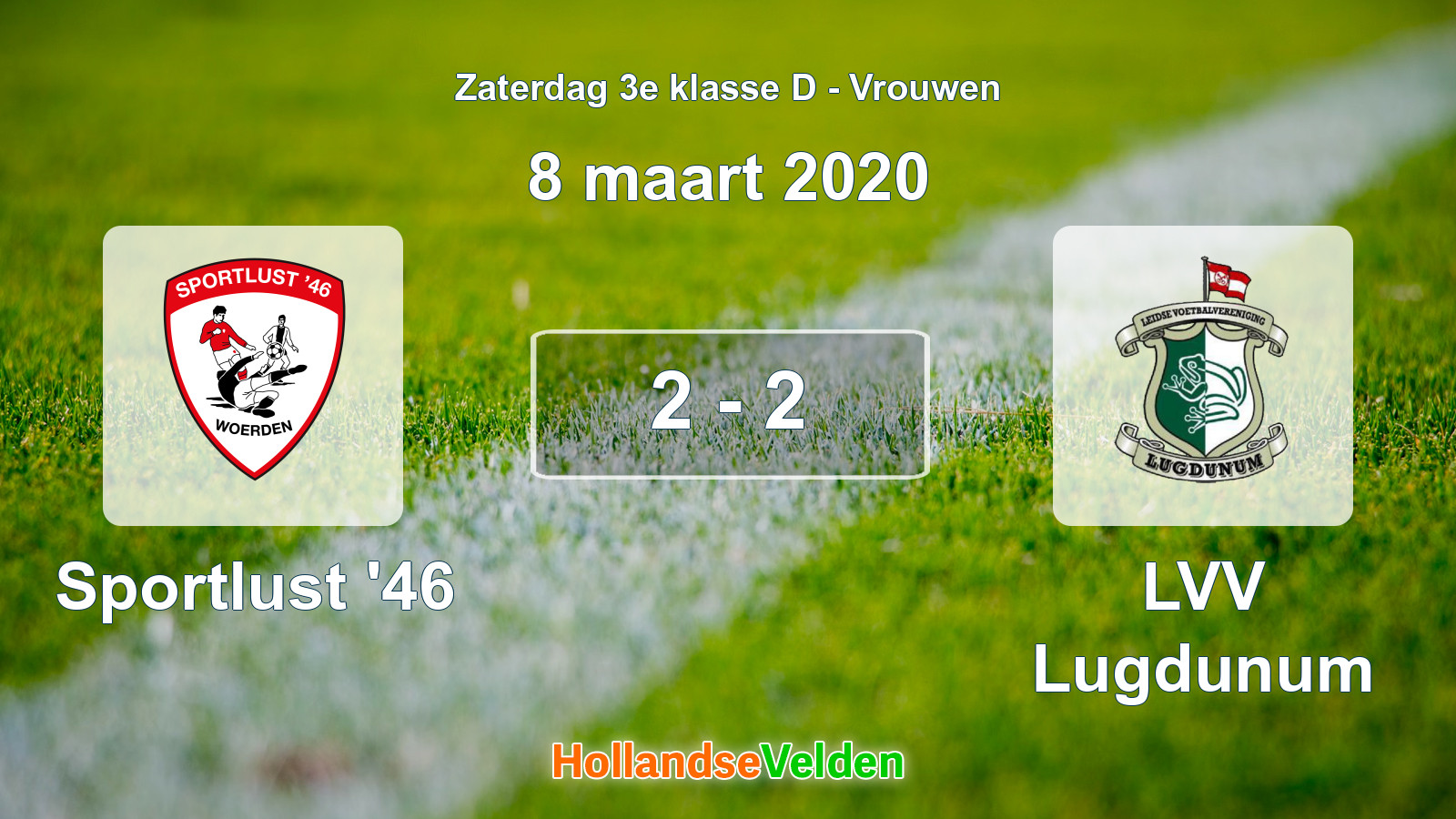 Gespeelde wedstrijd: Sportlust '46 - LVV Lugdunum 2 - 2 (8 maart 2020)