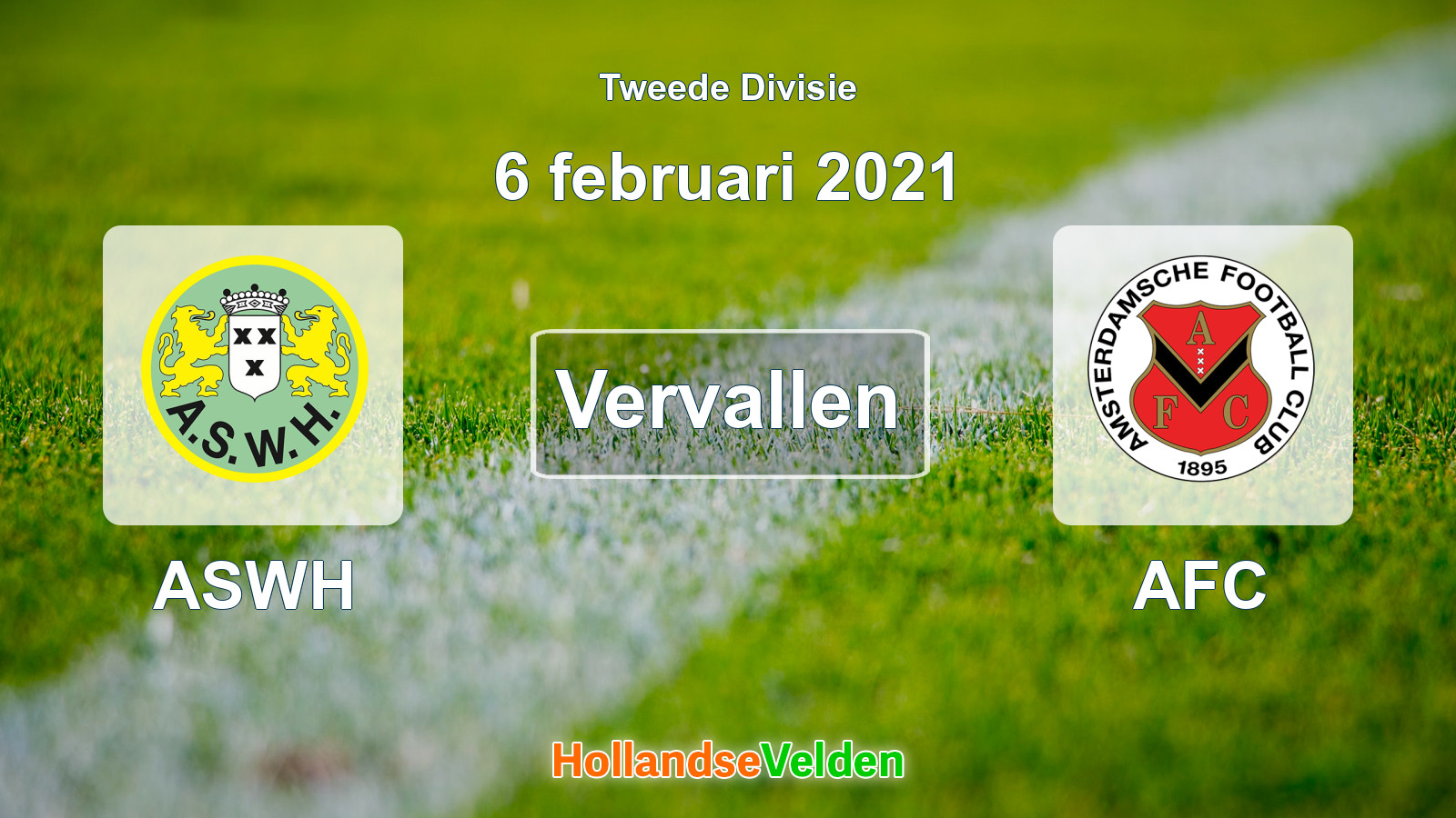 Geplande wedstrijd: ASWH - AFC (6 februari 2021)