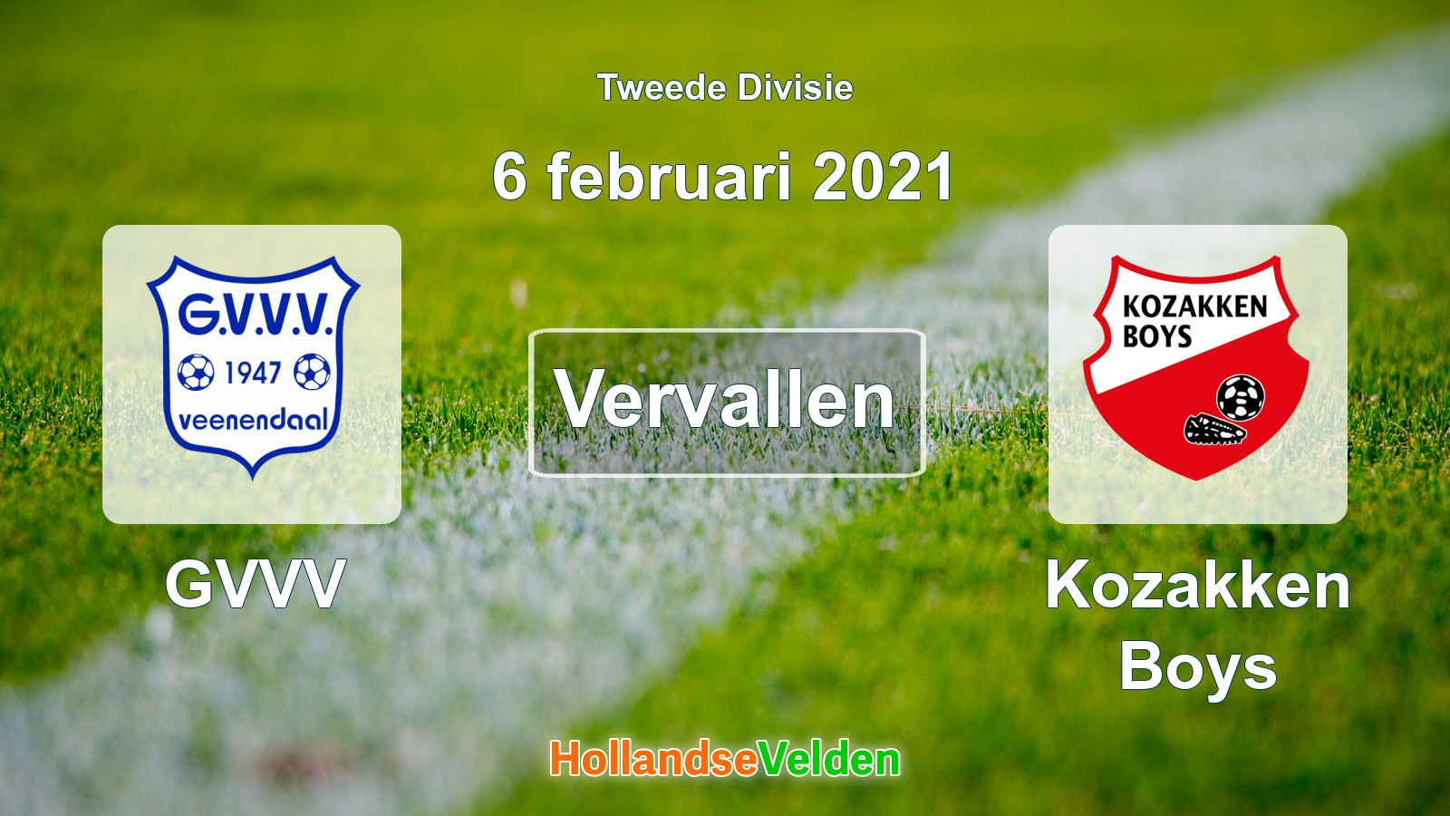 Geplande wedstrijd: GVVV - Kozakken Boys (6 februari 2021)