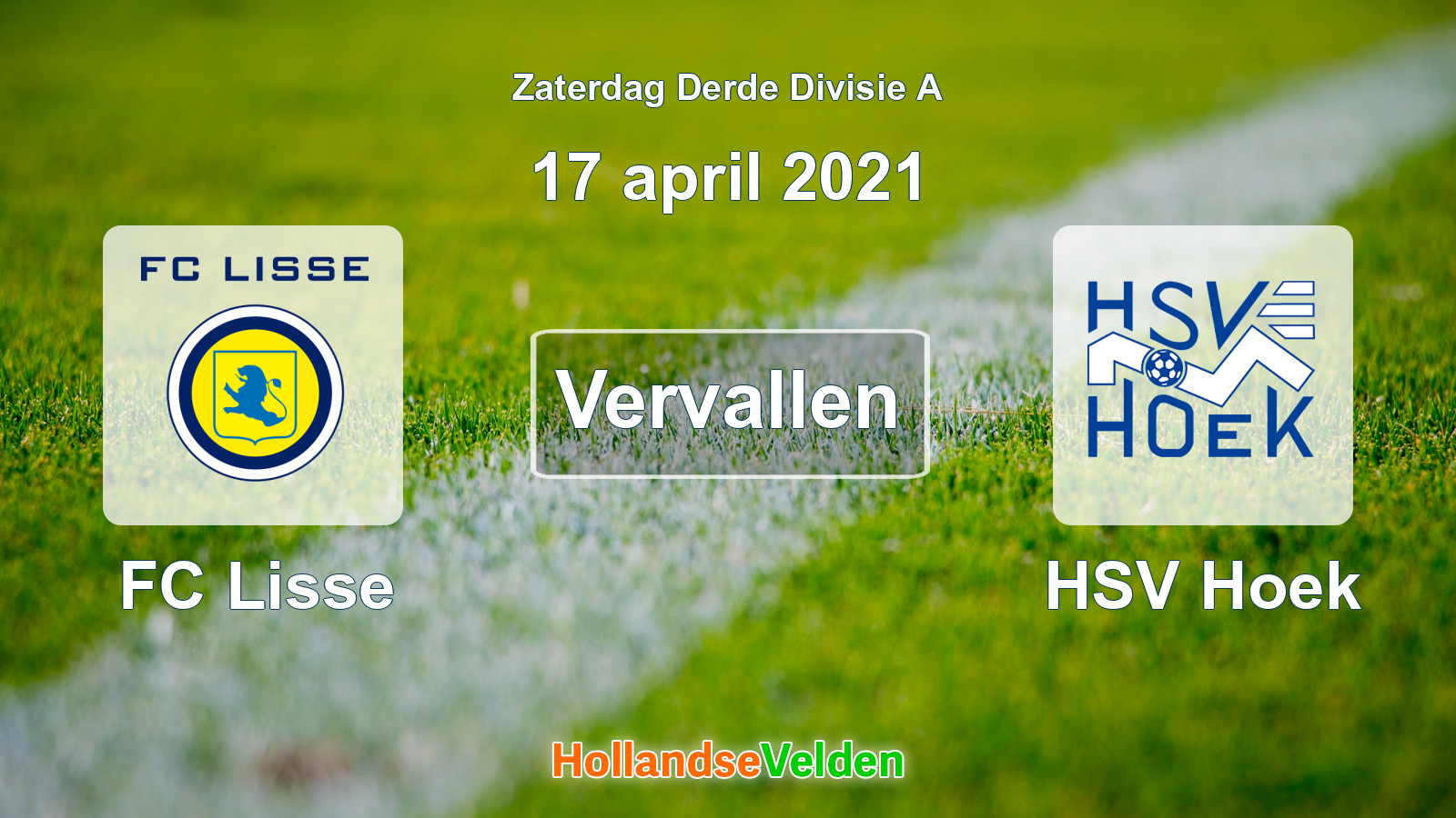 Geplande wedstrijd: FC Lisse - HSV Hoek (17 april 2021)