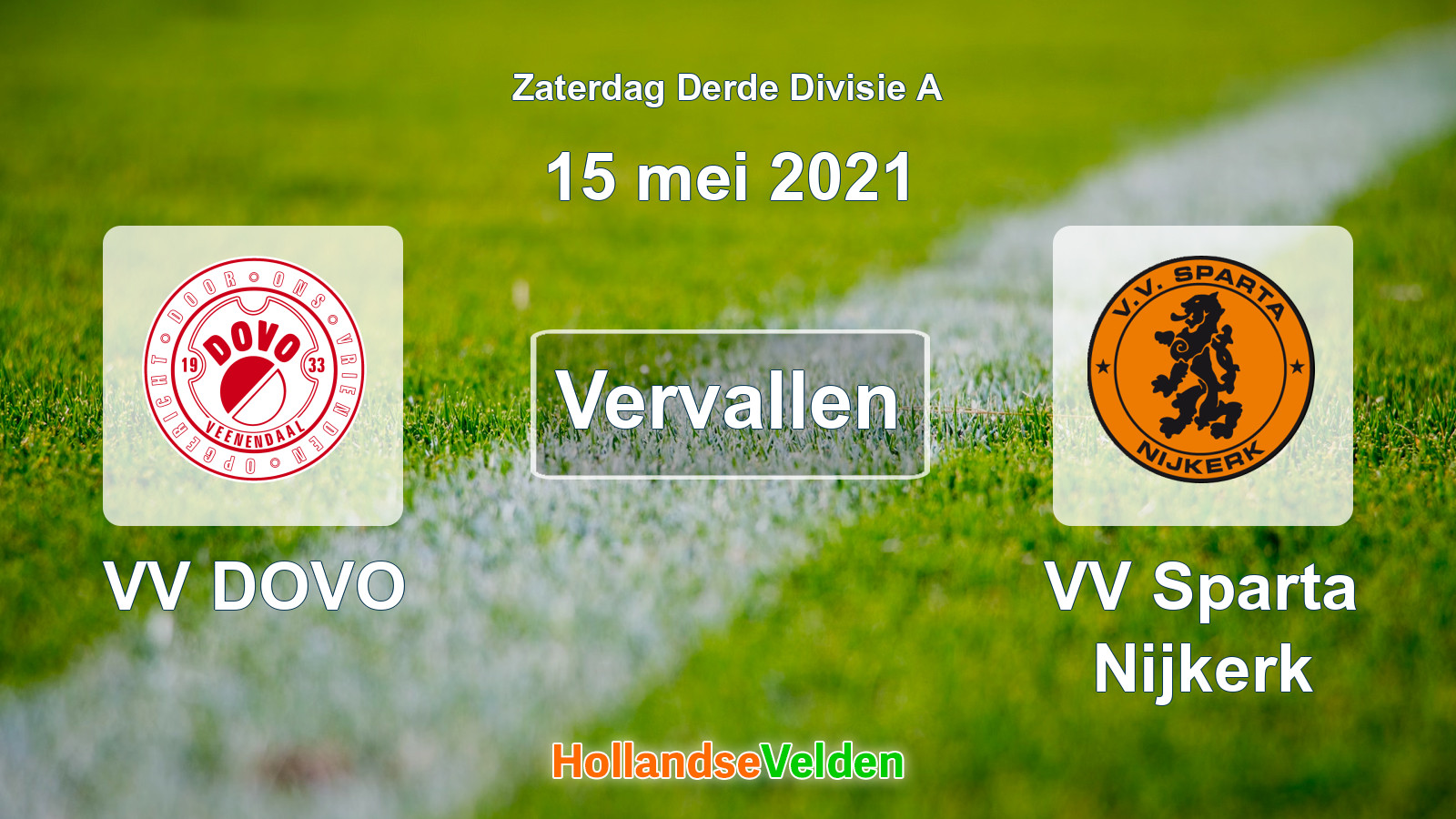 Geplande wedstrijd: VV DOVO - VV Sparta Nijkerk (15 mei 2021)