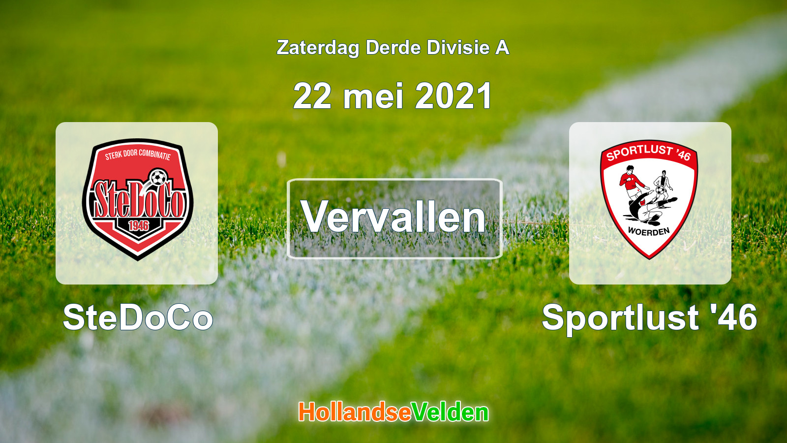 Geplande wedstrijd: SteDoCo - Sportlust '46 (22 mei 2021)