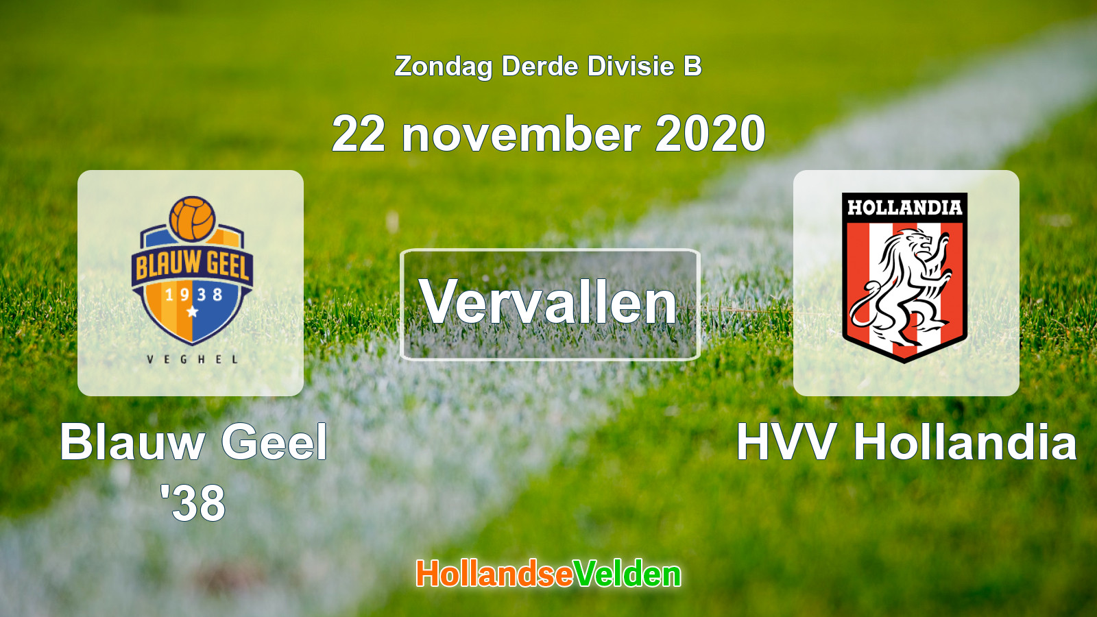 Geplande wedstrijd: Blauw Geel '38 - HVV Hollandia (22 november 2020)
