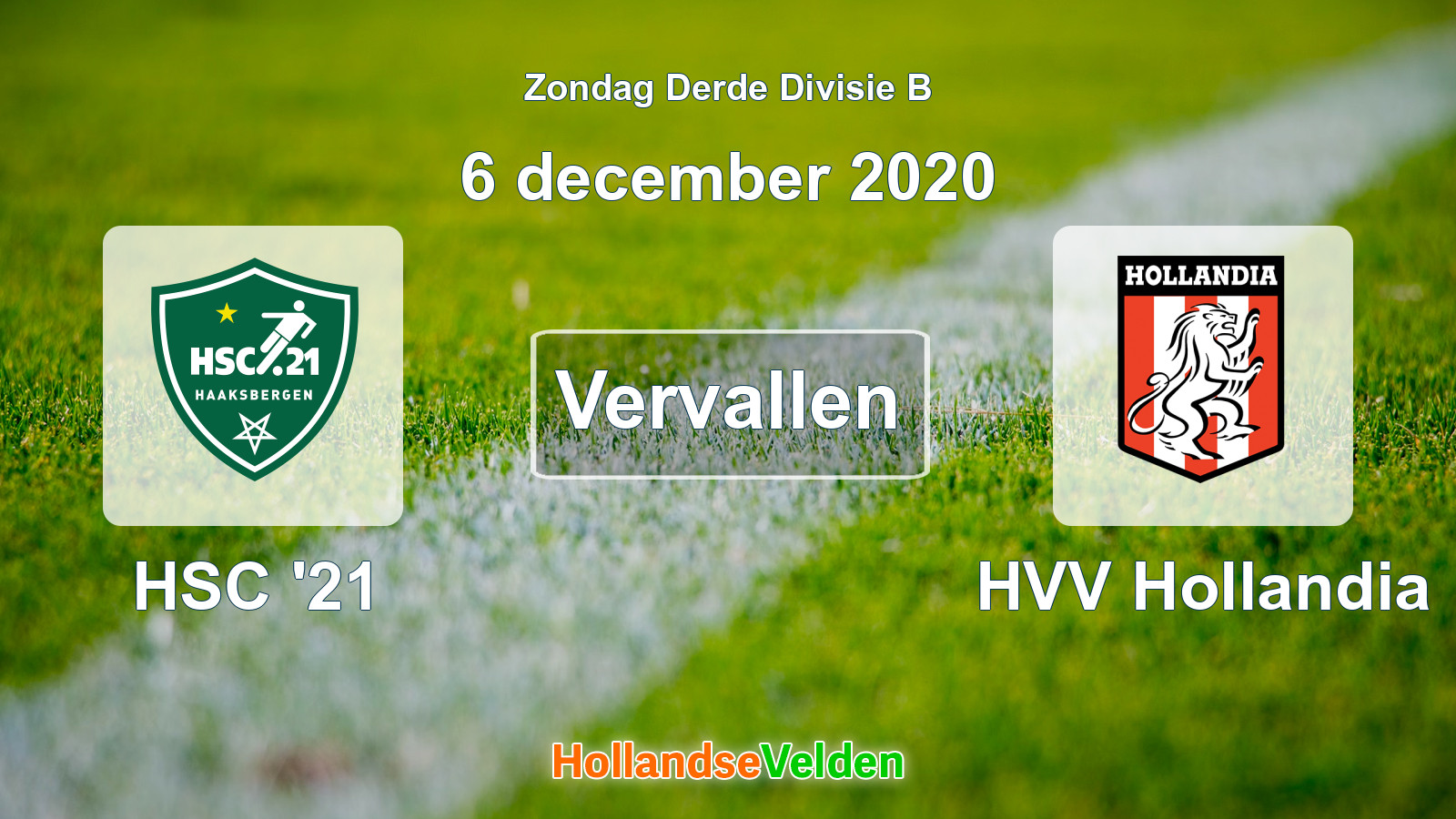 Geplande wedstrijd: HSC '21 - HVV Hollandia (6 december 2020)