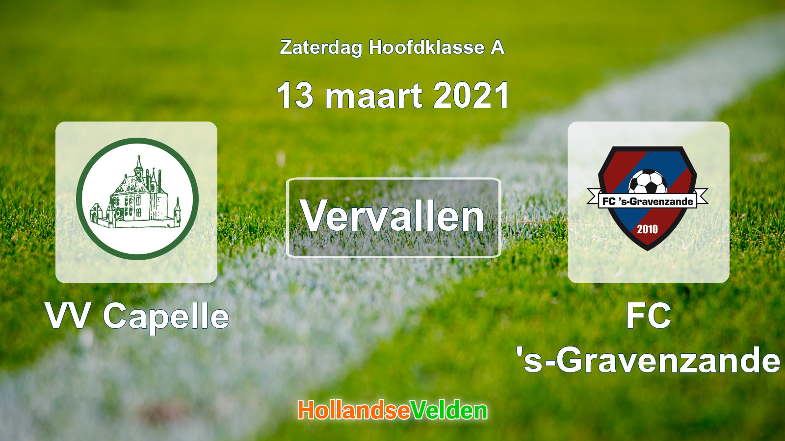 Geplande wedstrijd: VV Capelle - FC 's-Gravenzande (13 maart 2021)