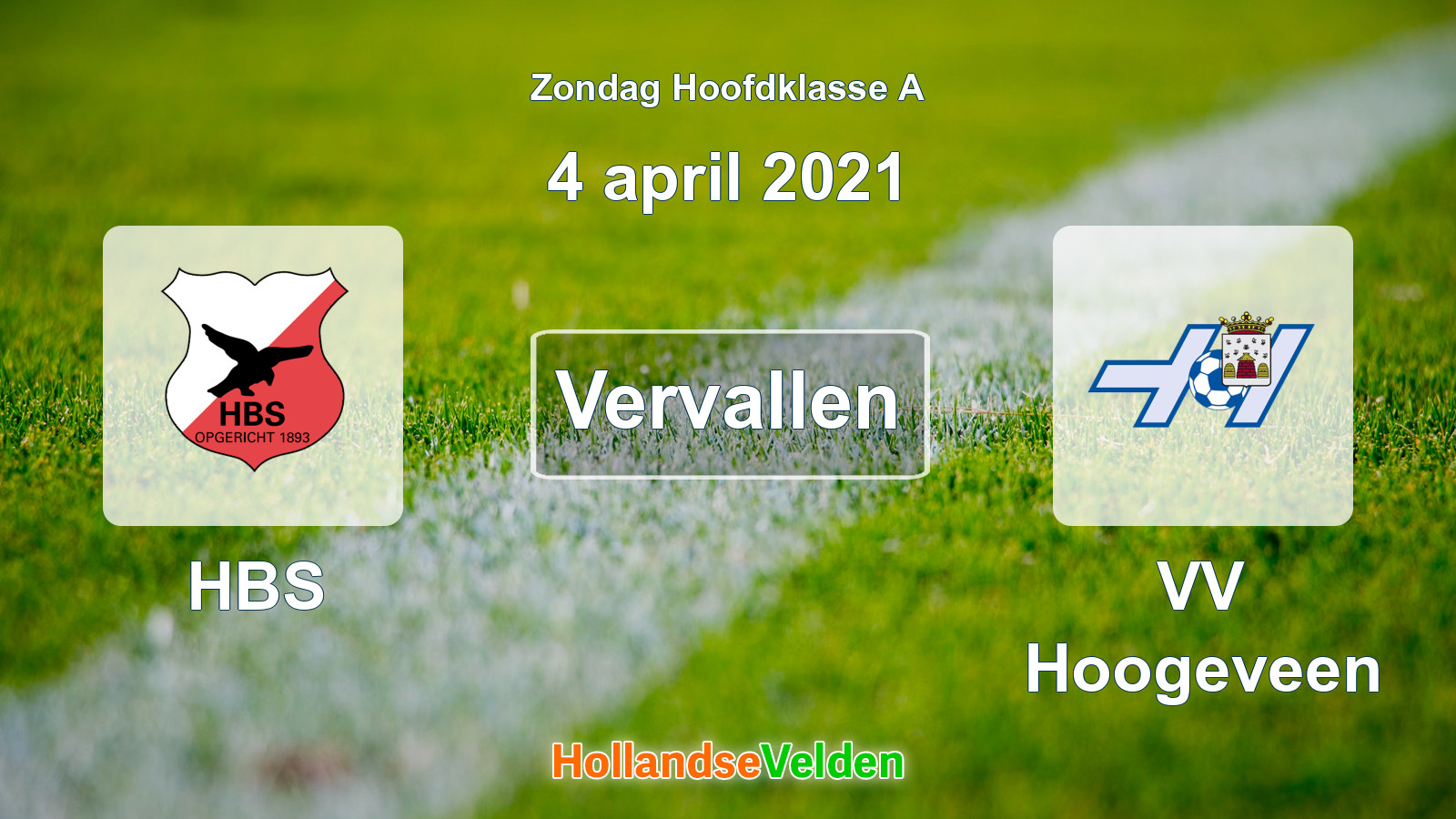 Geplande wedstrijd: HBS - VV Hoogeveen (4 april 2021)