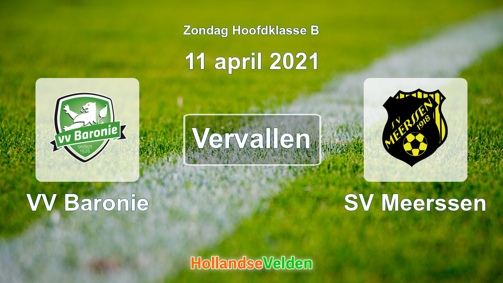 Geplande wedstrijd: VV Baronie - SV Meerssen (11 april 2021)