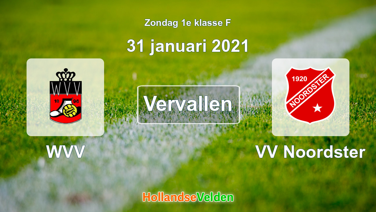 Geplande wedstrijd: WVV - VV Noordster (31 januari 2021)