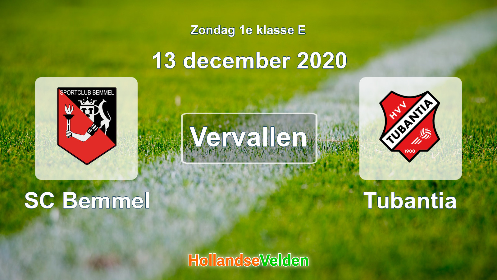 Geplande wedstrijd: SC Bemmel - Tubantia (13 december 2020)
