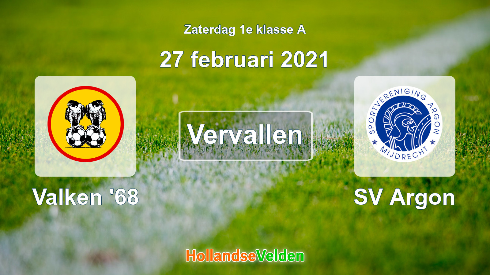 Geplande wedstrijd: Valken '68 - SV Argon (27 februari 2021)