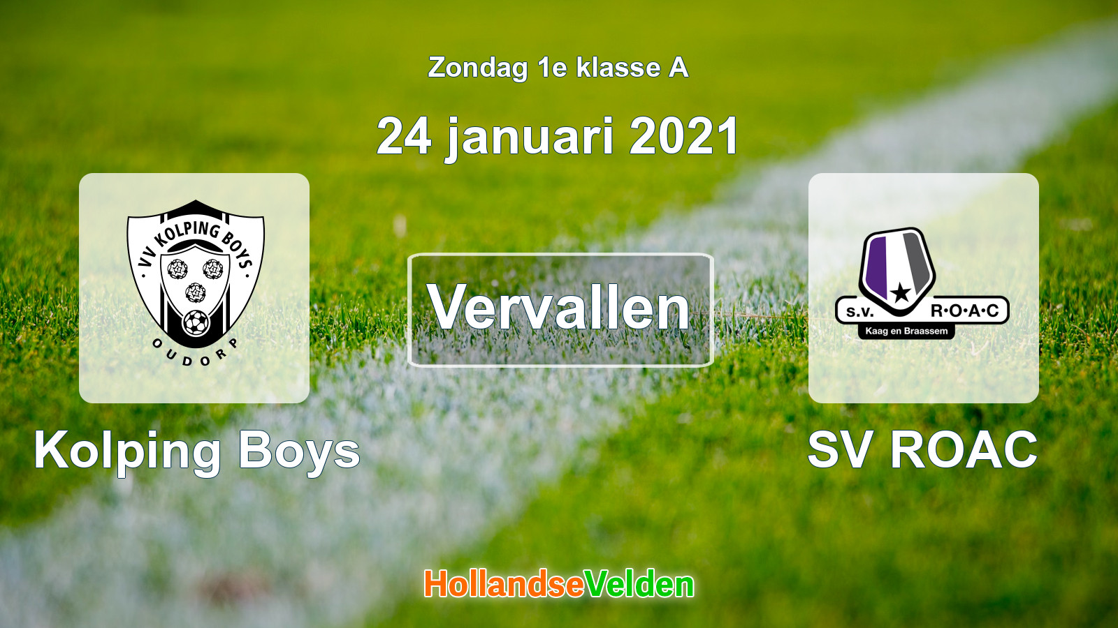 Geplande wedstrijd: Kolping Boys - SV ROAC (24 januari 2021)
