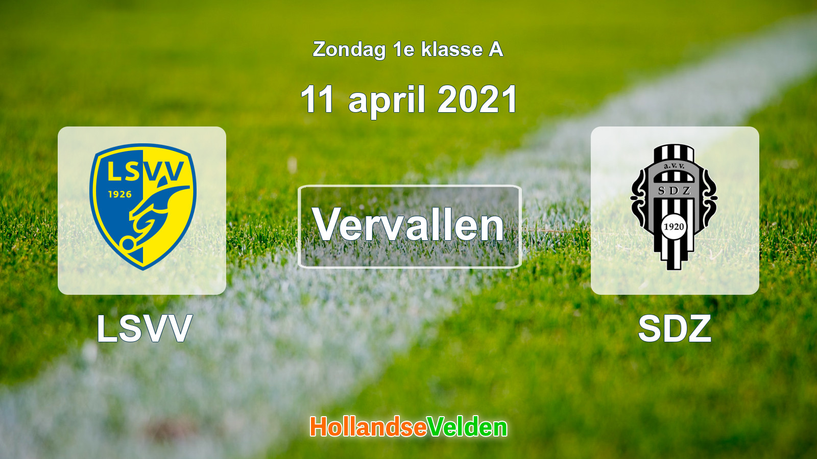 Geplande wedstrijd: LSVV - SDZ (11 april 2021)