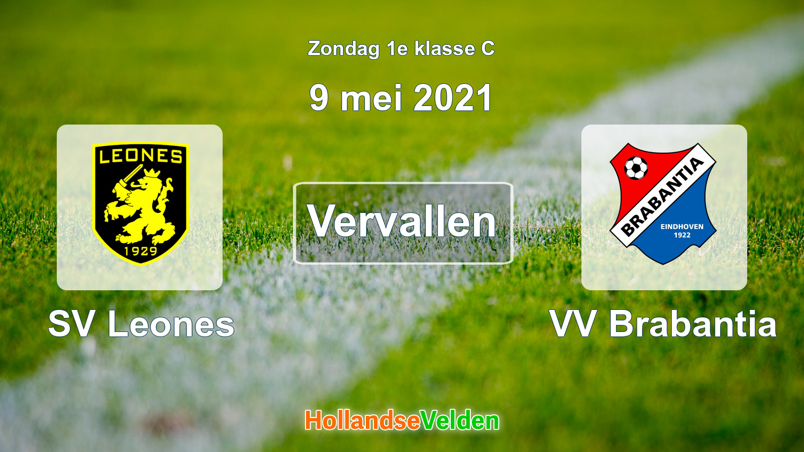Geplande wedstrijd: SV Leones - VV Brabantia (9 mei 2021)
