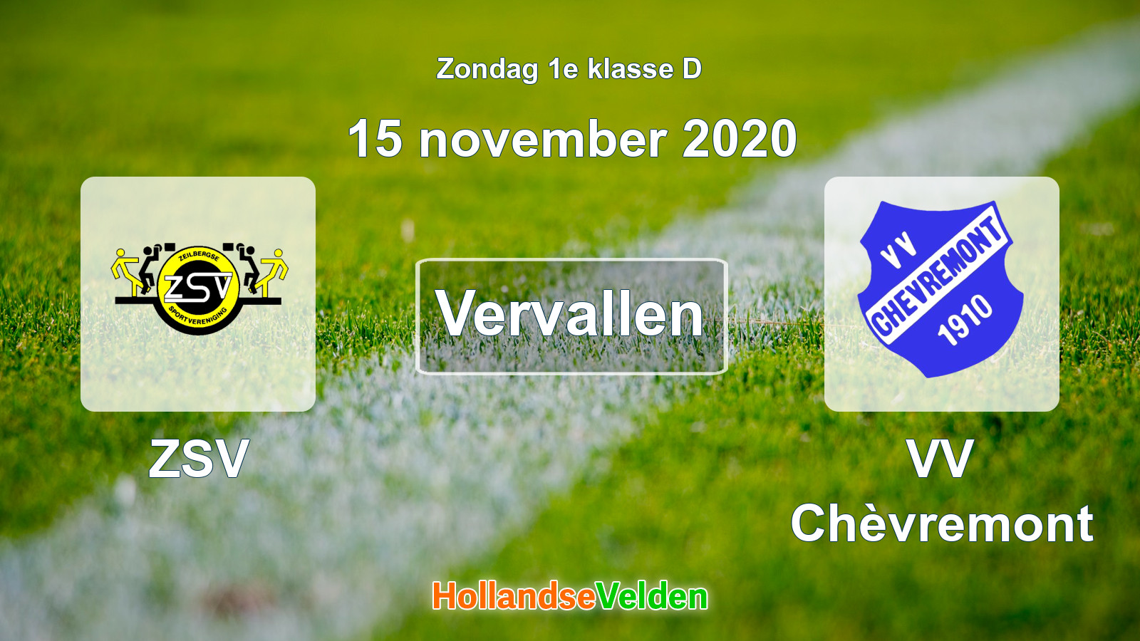 Geplande wedstrijd: ZSV - VV Chèvremont (15 november 2020)