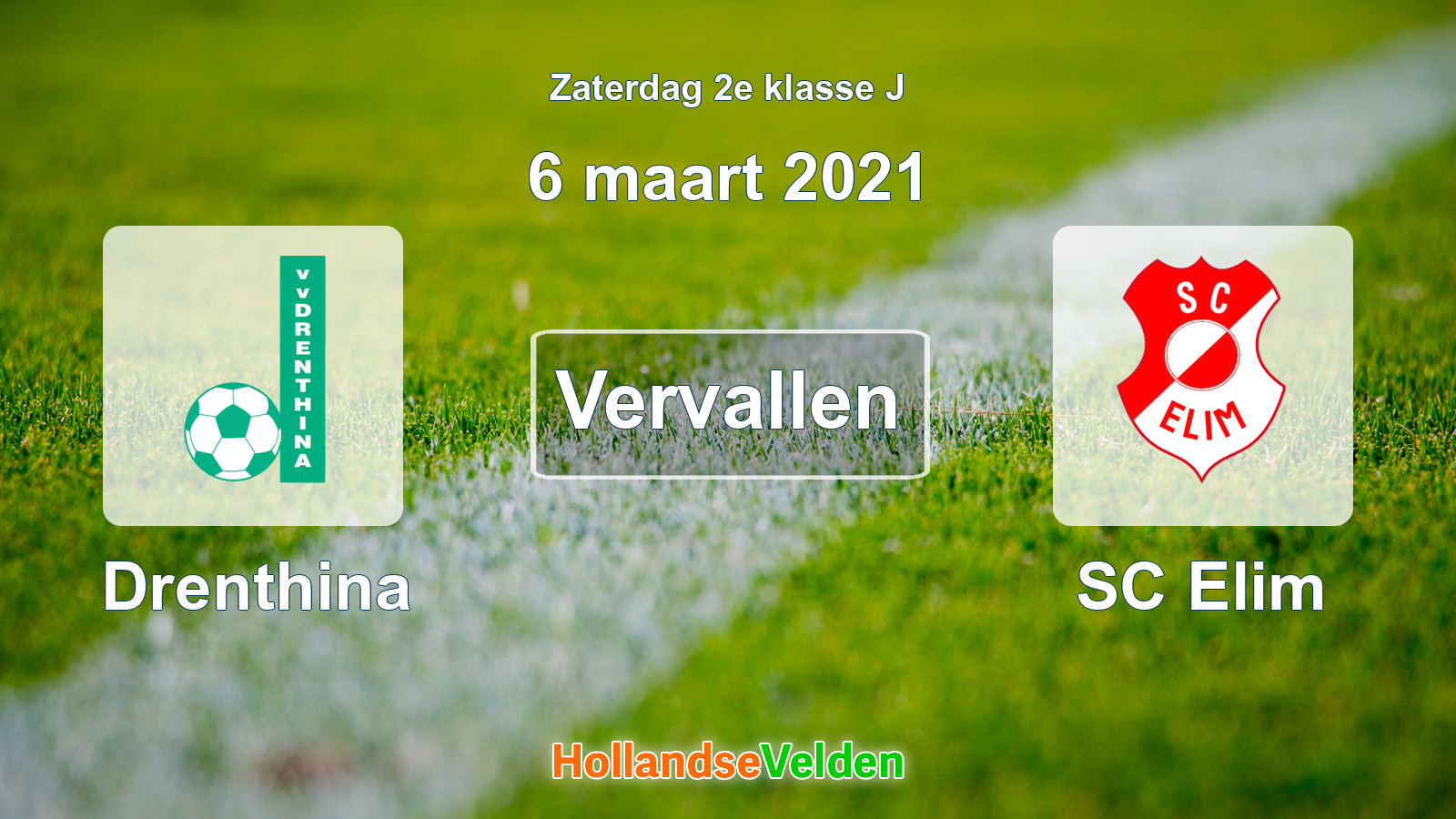 Geplande wedstrijd: Drenthina - SC Elim (6 maart 2021)