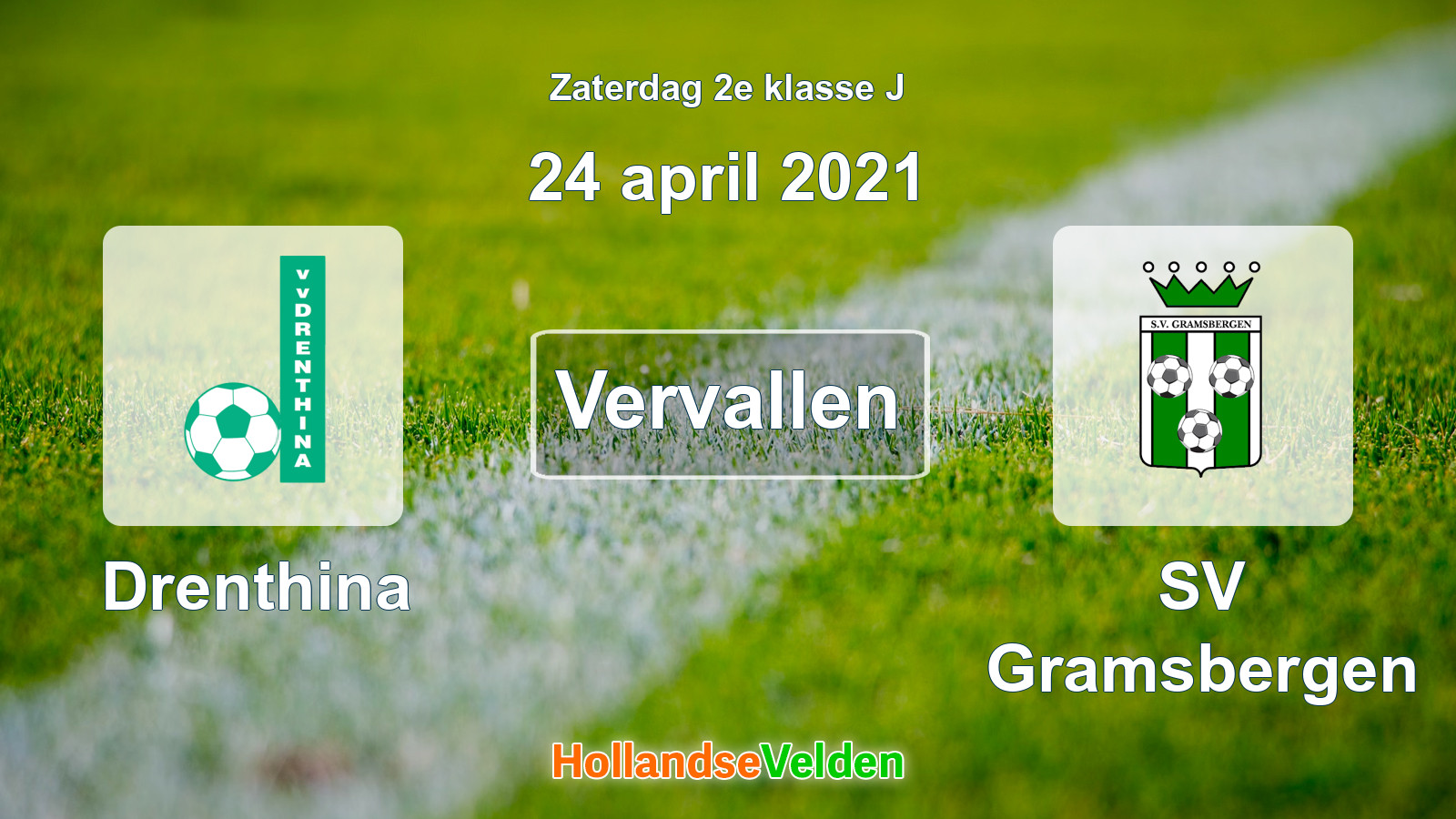 Geplande wedstrijd: Drenthina - SV Gramsbergen (24 april 2021)
