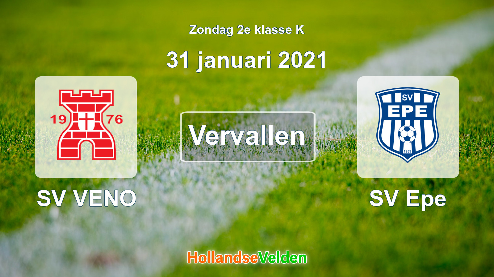 Geplande wedstrijd: SV VENO - SV Epe (31 januari 2021)