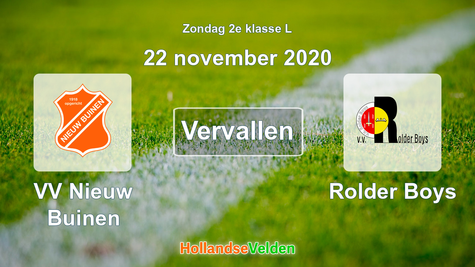 Geplande wedstrijd: VV Nieuw Buinen - Rolder Boys (22 november 2020)