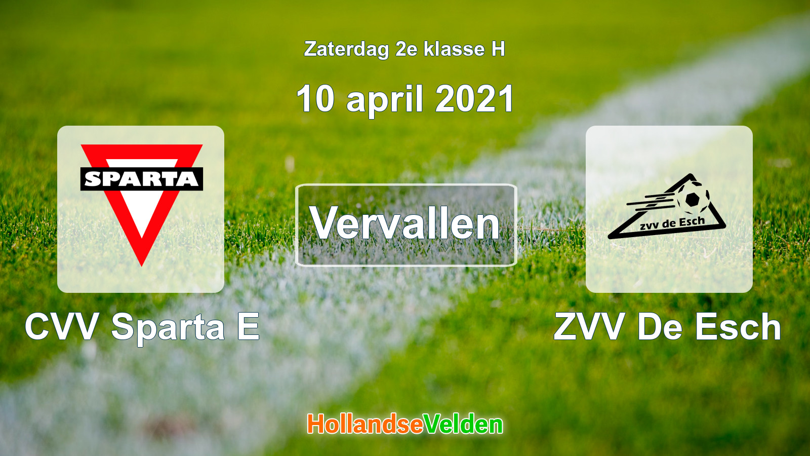 Geplande wedstrijd: CVV Sparta E - ZVV De Esch (10 april 2021)