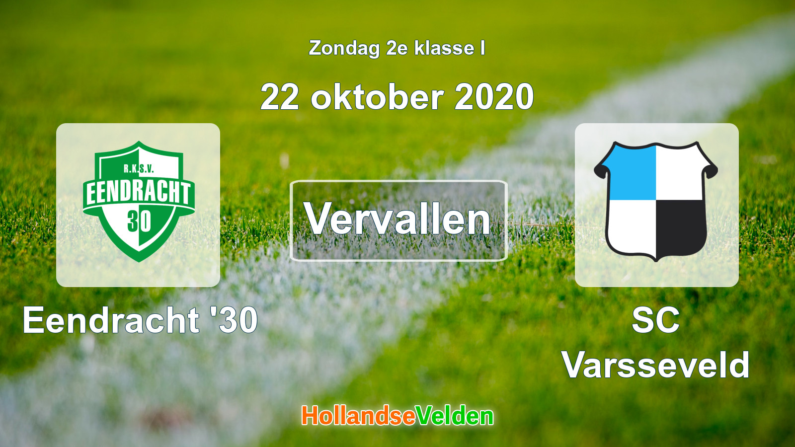 Geplande wedstrijd: Eendracht '30 - SC Varsseveld (22 oktober 2020)