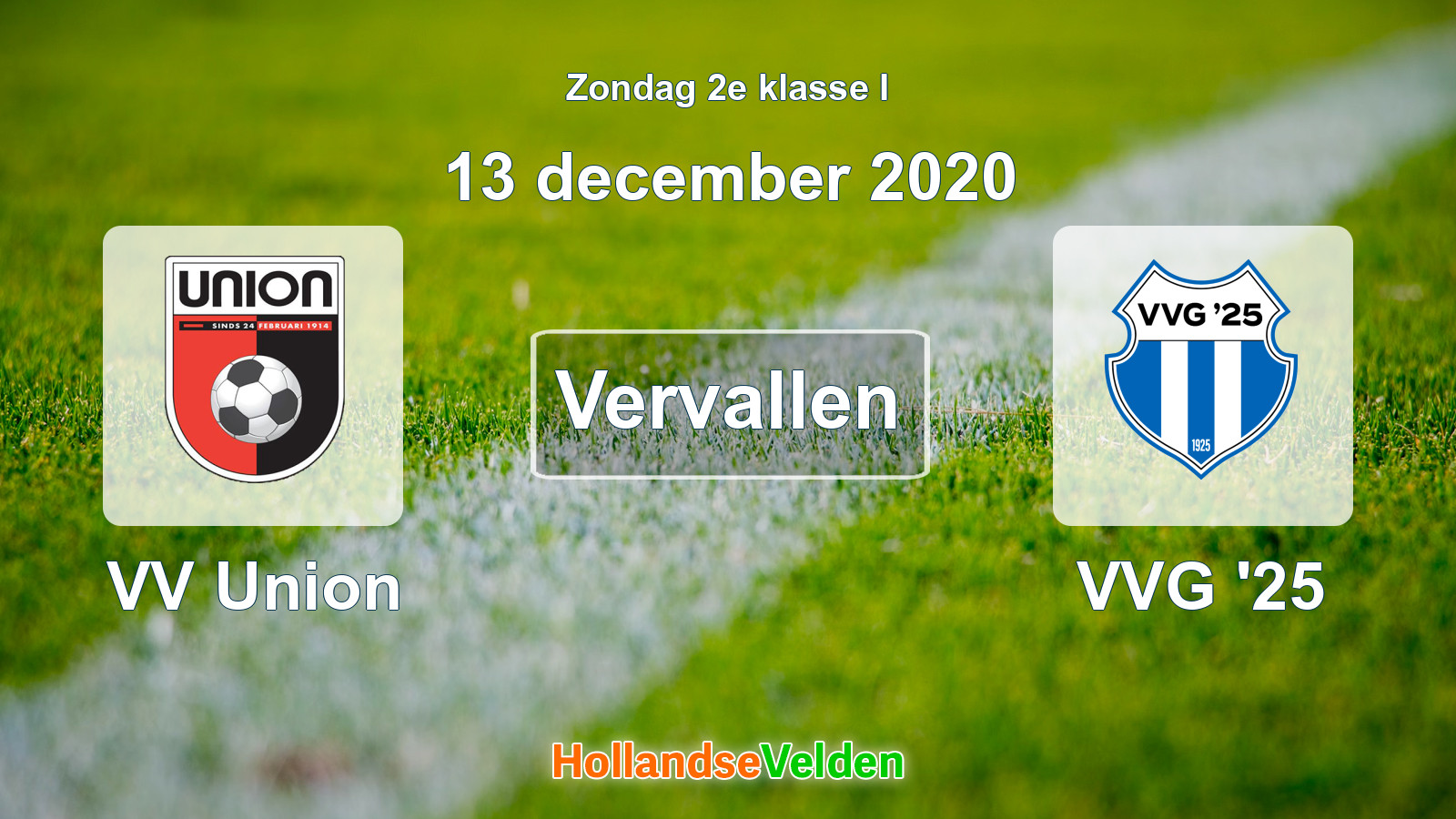 Geplande wedstrijd: VV Union - VVG '25 (13 december 2020)