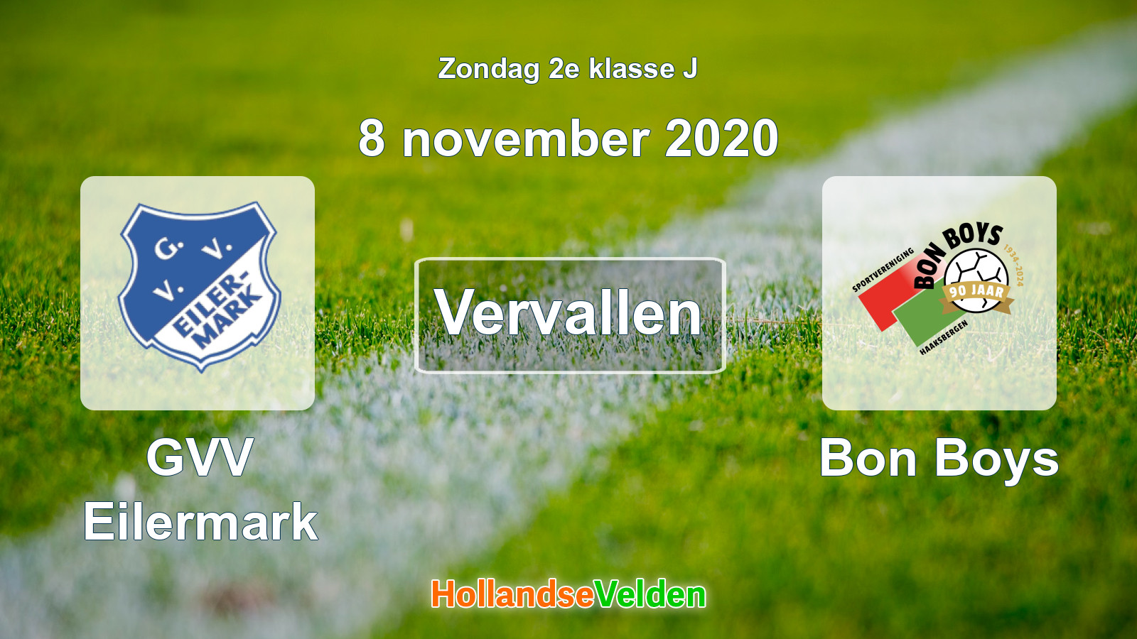 Geplande wedstrijd: GVV Eilermark - Bon Boys (8 november 2020)