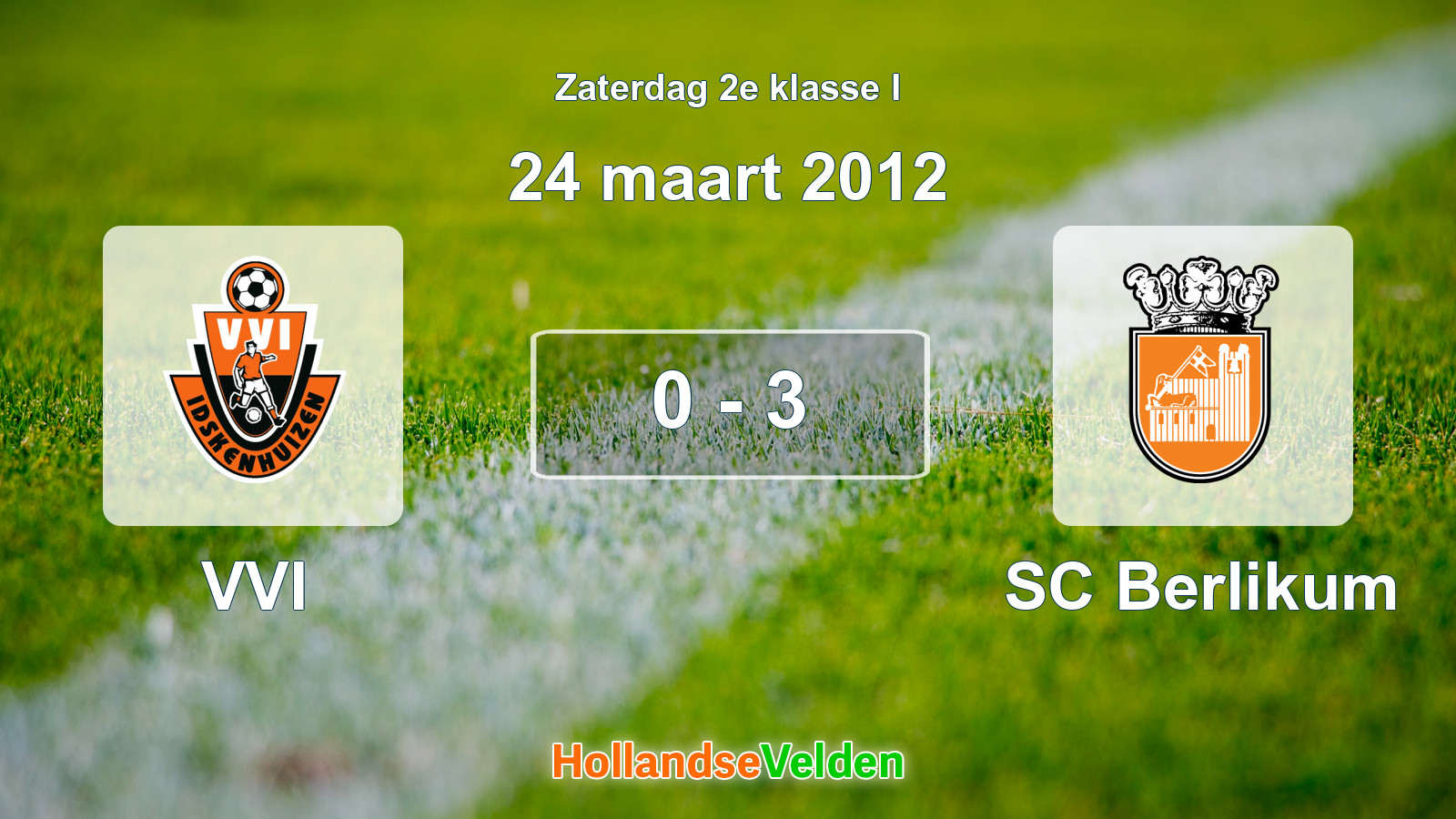 Gespeelde wedstrijd: VVI - SC Berlikum 0 - 3 (24 maart 2012)