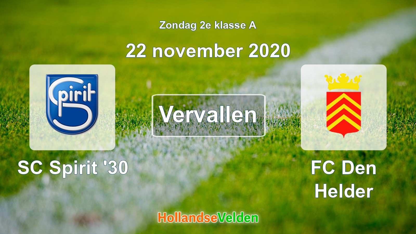 Geplande wedstrijd: SC Spirit '30 - FC Den Helder (22 november 2020)