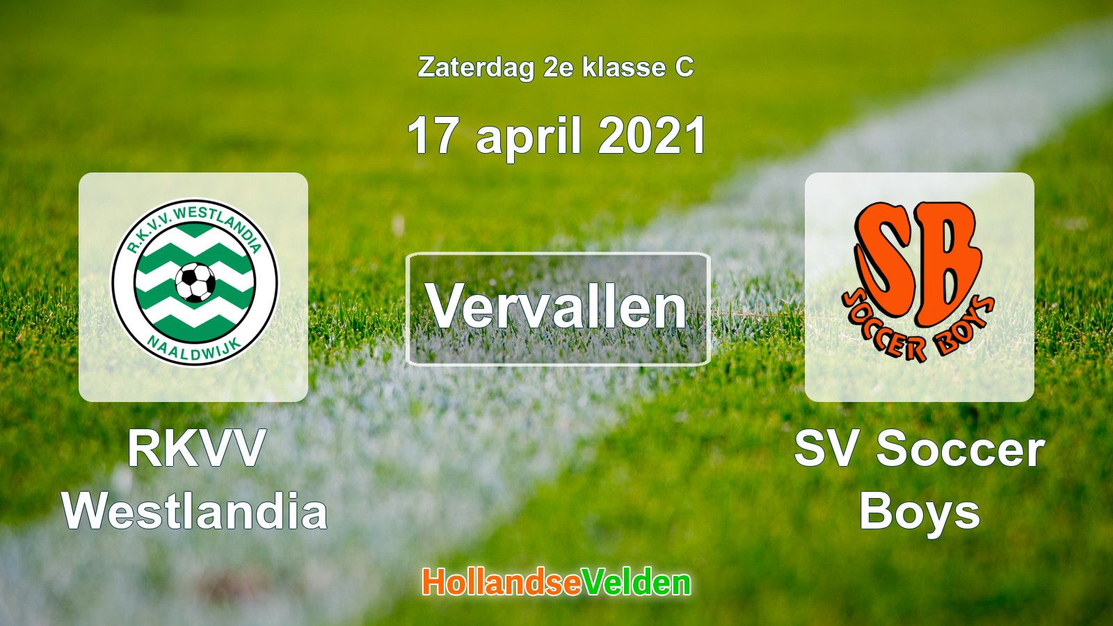 Geplande wedstrijd: RKVV Westlandia - SV Soccer Boys (17 april 2021)