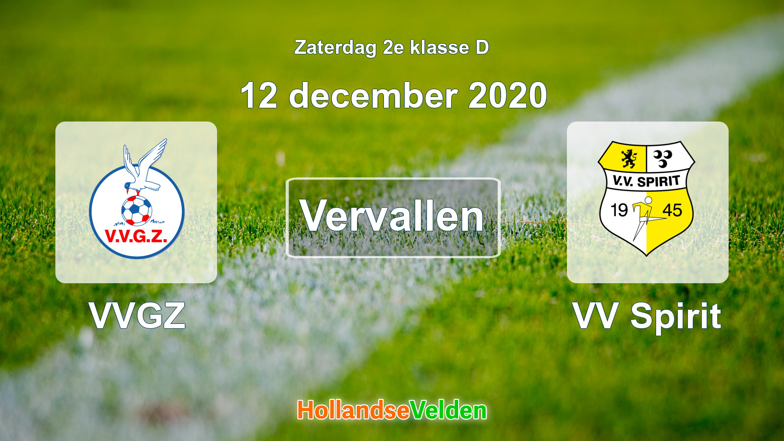 Geplande wedstrijd: VVGZ - VV Spirit (12 december 2020)