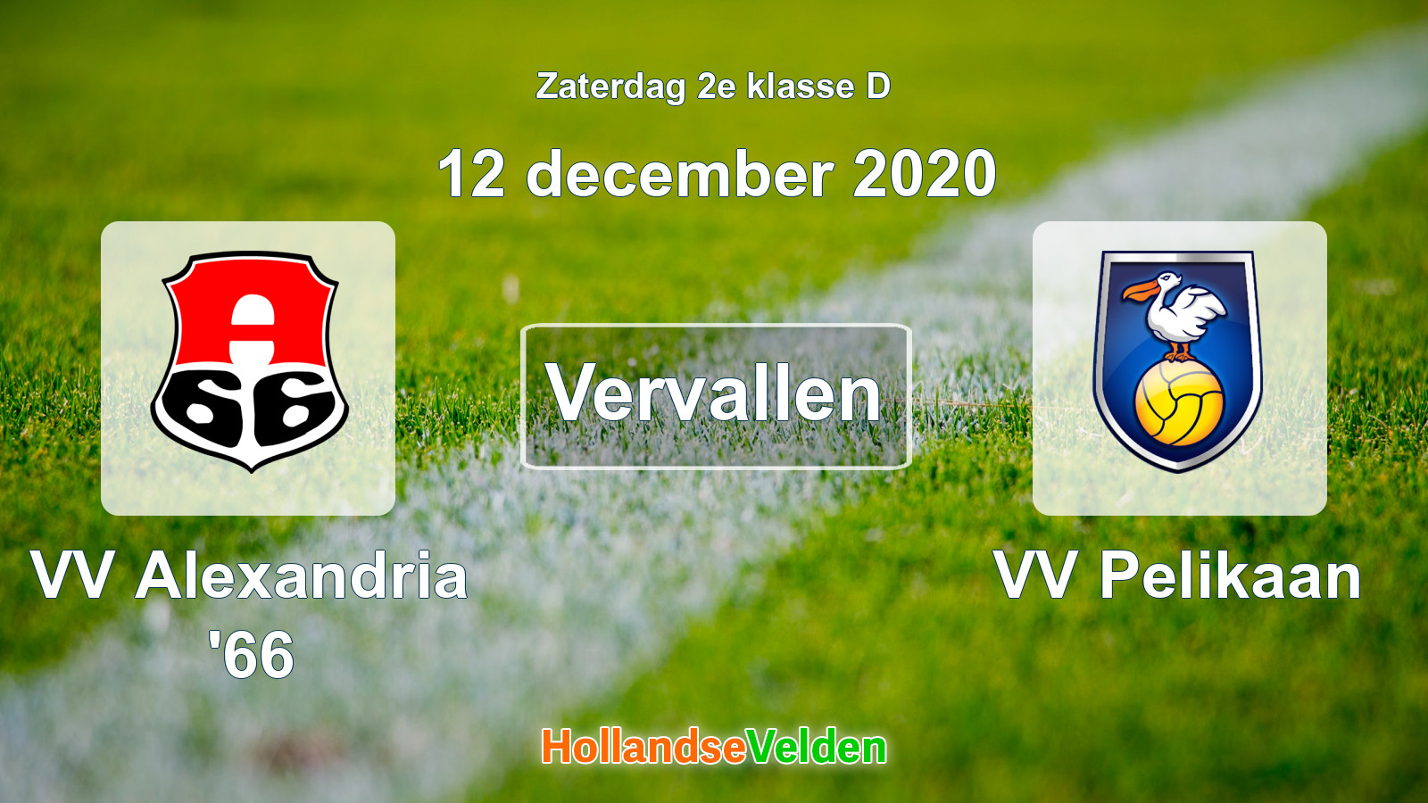 Geplande wedstrijd: VV Alexandria '66 - VV Pelikaan (12 december 2020)